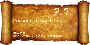Puchner Tihamér névjegykártya